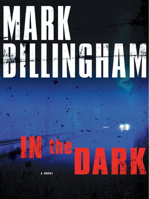 Title details for In the Dark by Mark Billingham - Wait list